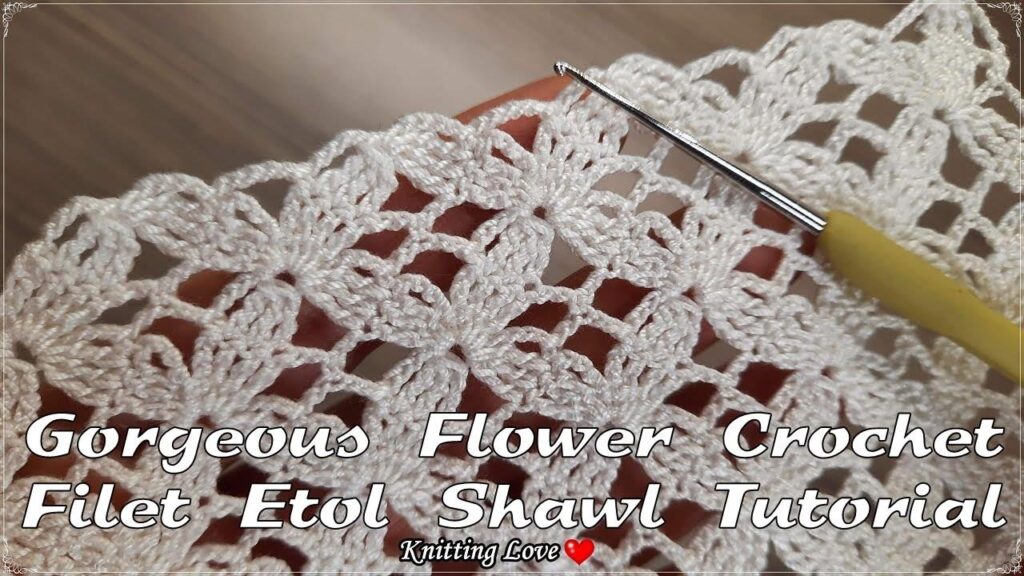 Wonderful Beautiful Flower-Patterned Crochet Filet Etol Shawl and Cover Model |Tığ İşi Örgü Tutorial